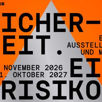 Plakat Stapferhaus Lenzburg Ausstellung Sicherheit. Ein Risiko.